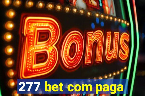 277 bet com paga